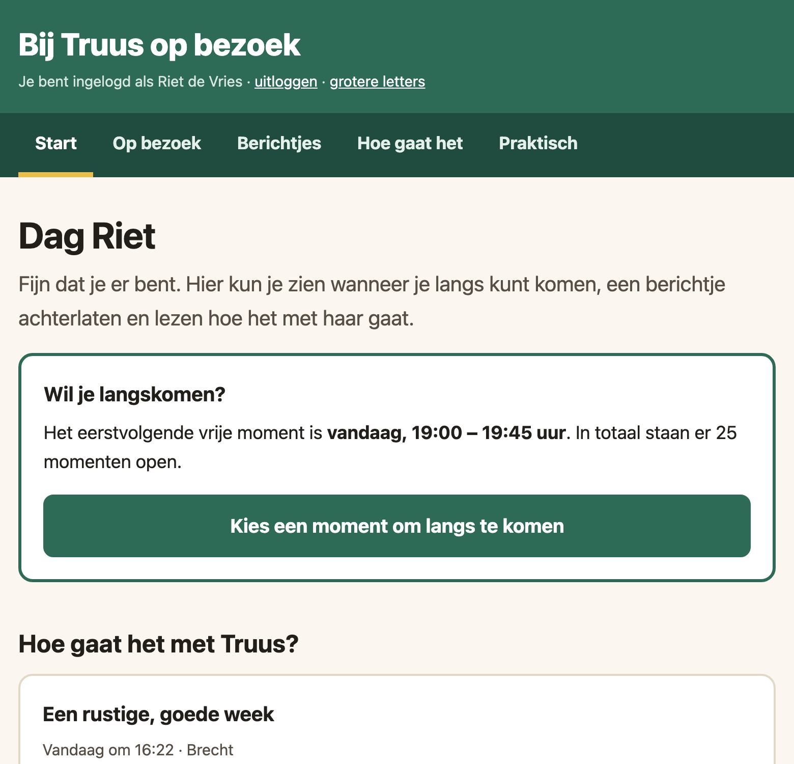 De startpagina van een kring: 'Dag Riet', met de knop 'Kies een moment om langs te komen' en het laatste bericht over hoe het gaat.